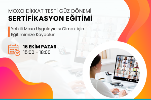 Moxo Dikkat Testi Sertifikasyon Eğitimi