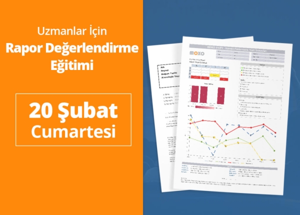 Moxo Dikkat Testi Rapor Değerlendirme Eğitimi 20 Şubat Cumartesi – Video Kaydı